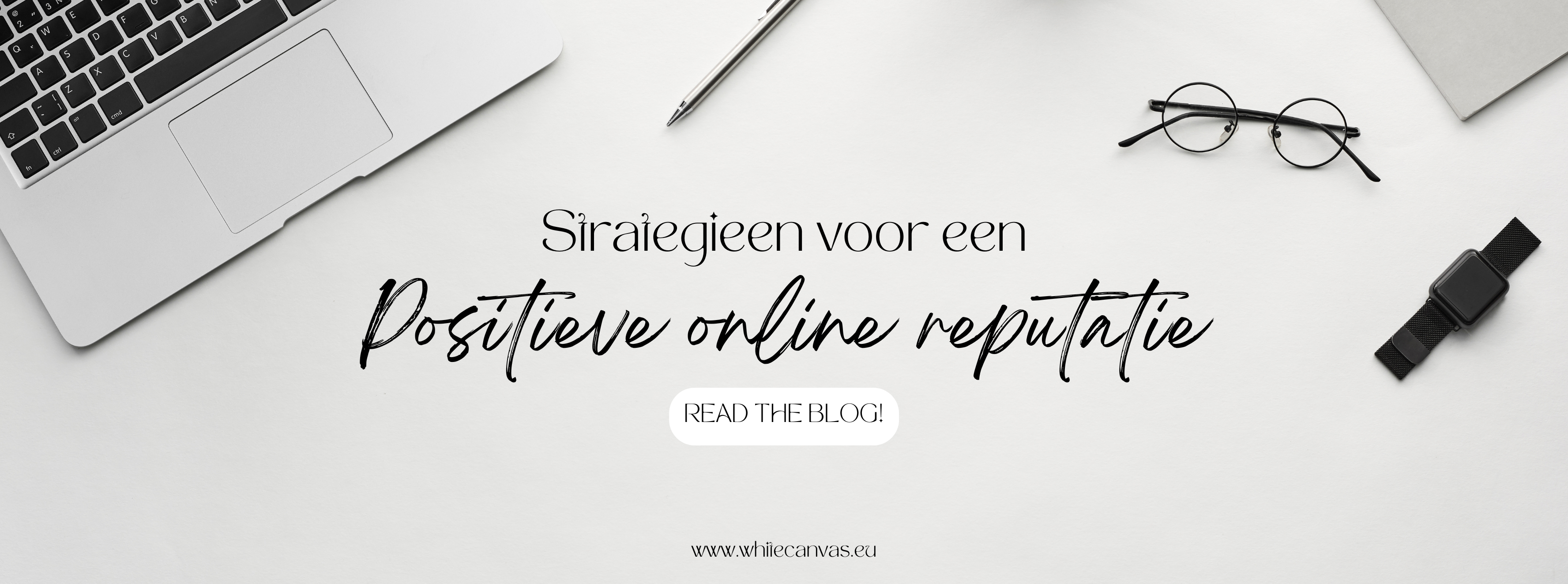 Strategieën voor een positieve online reputatie